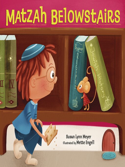 Title details for Matzah Belowstairs by Susan Lynn Meyer - Wait list
